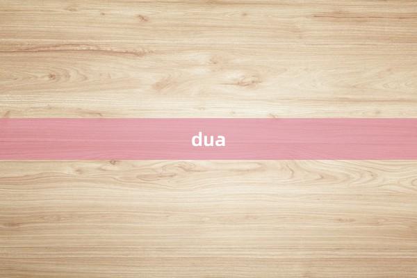 dua