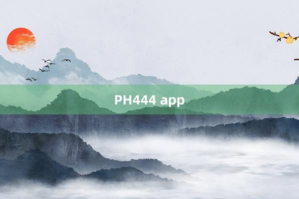 PH444 app