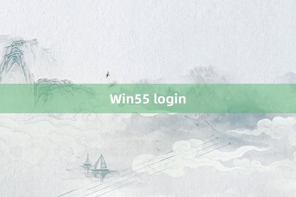 Win55 login