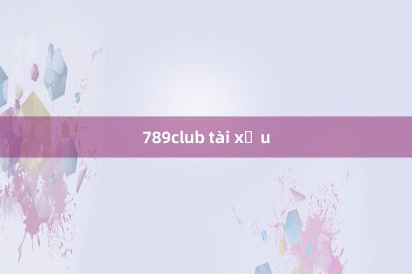 789club tài xỉu